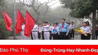 Đoàn đại biểu Cháu ngoan Bác Hồ tỉnh dâng hương tưởng nhớ các Vua Hùng