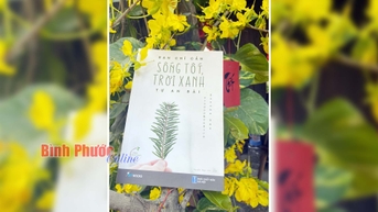 Chỉ cần sống tốt… - Binh Phuoc, Tin tuc Binh Phuoc, Tin mới tỉnh Bình Phước