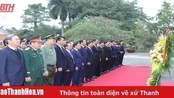 Đoàn đại biểu tỉnh Thanh Hóa dâng hoa, dâng hương Chủ tịch Hồ Chí Minh, Mẹ Việt Nam Anh hùng và các Anh hùng liệt sĩ nhân kỷ niệm 60 năm Hàm Rồng chiến thắng