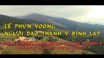 Lễ Phùn Voòng Của Người Dao Thanh Y  Đình Lập