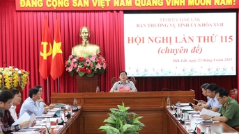 Ban Thường vụ Tỉnh ủy Đắk Lắk thống nhất phương án sắp xếp đơn vị hành chính