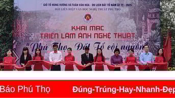 Trưng bày 50 tác phẩm ảnh nghệ thuật “Phú Thọ