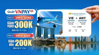 Tận hưởng chuyến bay ưu đãi lên đến 300.000 đồng khi mua vé Vietnam Airlines bằng VNPAY-QR