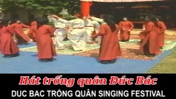  Hát Trống Quân Đức Bát