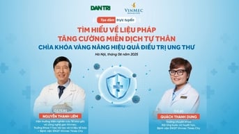 Tọa đàm: Liệu pháp tăng cường miễn dịch tự thân - "chìa khóa vàng" trong điều trị ung thư