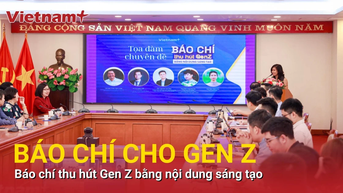 Báo chí thu hút Gen Z bằng nội dung sáng tạo