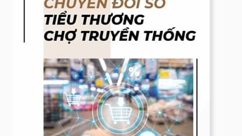 Trang bị kiến thức chuyển đổi số cho tiểu thương