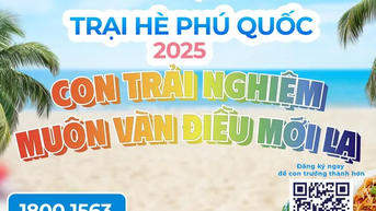 Trưởng thành từ điều nhỏ bé: Học viện Hotel Academy Việt Nam khởi động Summer Camp 2025 tại Phú Quốc