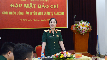 Gặp mặt báo chí giới thiệu công tác tuyển sinh quân sự năm 2025