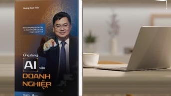 Ra mắt sách "Ứng dụng AI vào doanh nghiệp" của Hoàng Nam Tiến