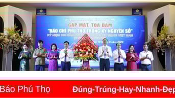 Gặp mặt, tọa đàm “Báo chí Phú Thọ trong kỷ nguyên số”