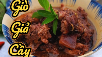 Chân Giò Nấu Giả Cầy - Một Món Ăn Đặc Sắc Của Người Dân Bắc Bộ