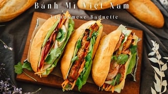 Bánh mì Việt Nam lọt top sandwich ngon nhất thế giới