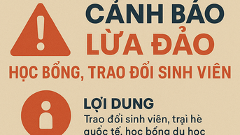 Cảnh báo chiêu giả danh chương trình du học, trại hè quốc tế để lừa đảo