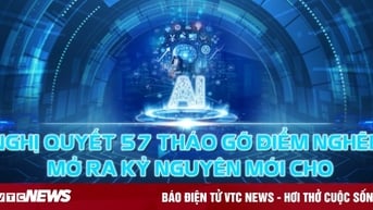 Nghị quyết 57 tháo gỡ điểm nghẽn, mở ra kỷ nguyên mới cho khoa học công nghệ