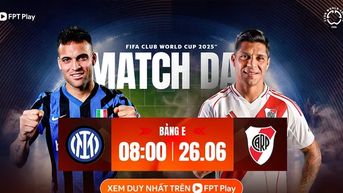 Nhận định Inter Milan vs River Plate, 08h00 ngày 26/6: Khó phân thắng bại