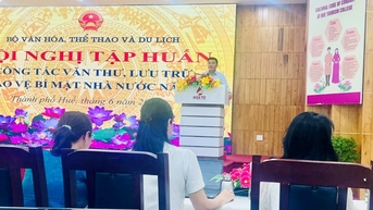 Bộ VHTTDL tập huấn công tác văn thư, lưu trữ và bảo vệ bí mật Nhà nước
