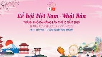 Lễ hội Việt Nam - Nhật Bản tại Đà Nẵng diễn ra từ ngày 4 đến 6-7