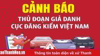 Cảnh báo thủ đoạn giả danh Cục Đăng kiểm Việt Nam