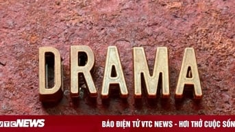 Từ 'Drama' là gì mà khiến cư dân mạng quên ăn, quên ngủ? 