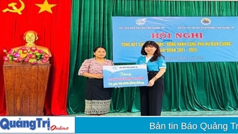 Quảng Trị triển khai có hiệu quả chương trình “Đồng hành cùng phụ nữ biên cương” giai đoạn 2021 - 2025