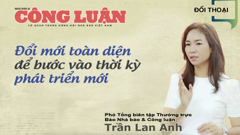 Đổi mới toàn diện để bước vào thời kỳ phát triển mới 