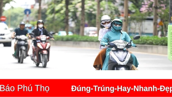 Thời tiết ngày 7/6: Nắng nóng gay gắt diện rộng, có nơi trên 38 độ C