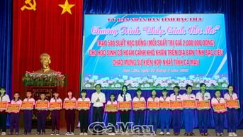 Trao 500 suất học bổng cho học sinh khó khăn nhân sự kiện hợp nhất Bạc Liêu – Cà Mau