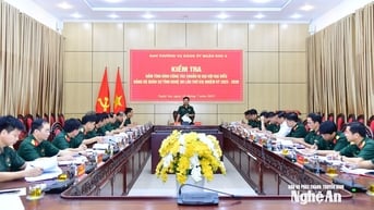 Quân khu 4 kiểm tra, nắm bắt tình hình công tác chuẩn bị Đại hội đại biểu Đảng bộ Quân sự tỉnh Nghệ An