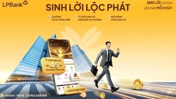 Sinh lời Lộc Phát 2.0: Tài khoản thanh toán có lợi suất tới 4,5%/năm