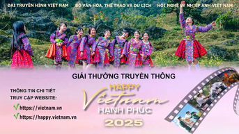 Giải thưởng "Việt Nam hạnh phúc - Happy Vietnam 2025": Lan toả vẻ đẹp hình ảnh đất nước, con người Việt Nam