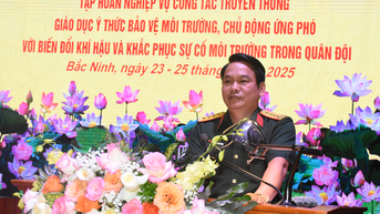 Tổng cục Chính trị Quân đội nhân dân Việt Nam: Trang bị kiến thức về bảo vệ, khắc phục sự cố môi trường