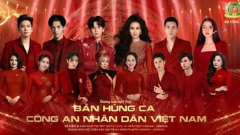 Võ Hạ Trâm, Anh Tú biểu diễn tại "Bản hùng ca Công an nhân dân Việt Nam"