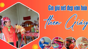 Gìn giữ nét đẹp văn hóa Then Giáy