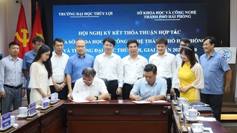 Ký kết thỏa thuận hợp tác giữa Sở Khoa học và Công nghệ thành phố Hải Phòng và Trường Đại học Thủy lợi