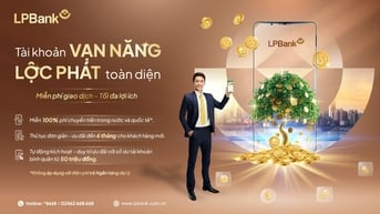 Gỡ khó nguồn vốn, tối ưu chi phí: LPBank đồng hành cùng doanh nghiệp bứt phá