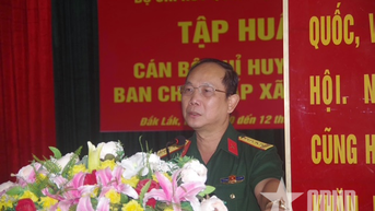 Tỉnh Đắk Lắk tập huấn cán bộ Ban CHQS cấp xã năm 2025