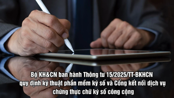 Việt Nam nâng chuẩn ký số: Kết nối tập trung hướng đến tương lai số
