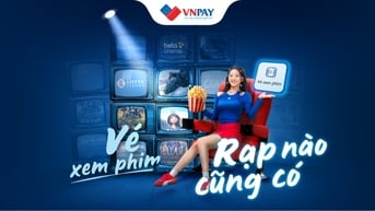 VNPAY hợp tác với hơn 30 ngân hàng – Đặt vé xem phim dễ dàng cho mọi khách hàng
