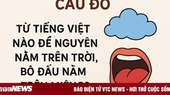 Từ Tiếng Việt nào để nguyên nằm trên trời, bỏ đầu nằm trong miệng?