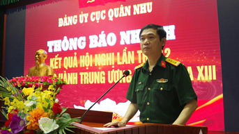 Đảng ủy Cục Quân nhu thông báo nhanh kết quả Hội nghị lần thứ 12