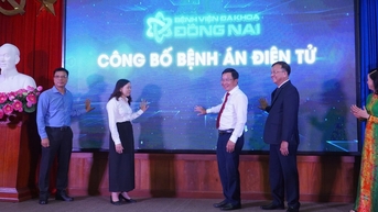 Bệnh viện lớn nhất Đồng Nai triển khai bệnh án điện tử