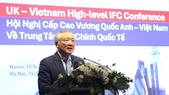 Vương quốc Anh đồng hành, thúc đẩy đầu tư vào Trung tâm tài chính Việt Nam