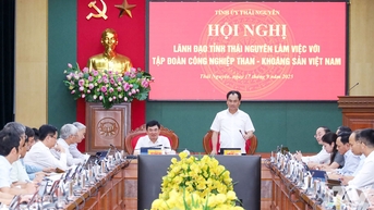 Thái Nguyên và Tập đoàn Công nghiệp Than - Khoáng sản Việt Nam đẩy mạnh hợp tác