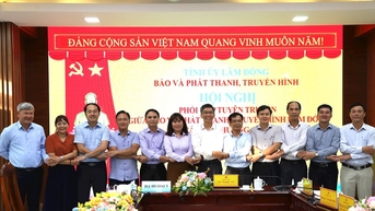 កាសែត Lam Dong និង PTTH ពង្រឹងការសម្របសម្រួលក្នុងការឃោសនានៅថ្នាក់មូលដ្ឋាន