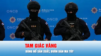 ផតខាស់៖ ផលិតកម្ម និង​ការ​ជួញ​ដូរ​គ្រឿង​ញៀន​រីក​ចម្រើន​នៅ​តំបន់​ត្រីកោណ​មាស