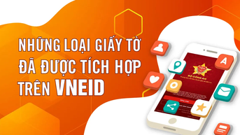 Những loại giấy tờ đã được tích hợp trên ứng dụng VNeID