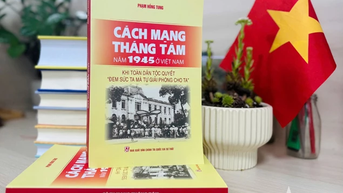 Xuất bản công trình nghiên cứu giá trị về Cách mạng Tháng Tám 1945