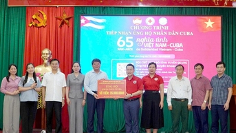 សមាគមកាកបាទក្រហមខេត្តទទួលបានថវិកាជាង ១២០លានដុង ដើម្បីឧបត្ថម្ភប្រជាជនគុយបា
