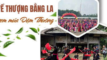 Về Thượng Bằng La xem múa Dậm Thuông
